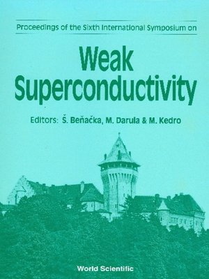 cover image of Weak Superconductivity--Proceedings of the 6th International Symposium